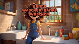 HÄNDE WASCHEN HÄNDE WASCHEN [upl. by Lagasse679]