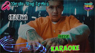 ENVIDIA ☢ BLESSD Karaoke Oficial  LETRA  INSTRUMENTAL 🎵 [upl. by Lathan]