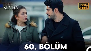 Kara Sevda 49 Bölüm FULL HD [upl. by Meensat605]