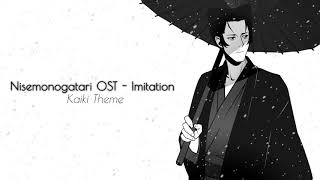 Nisemonogatari OST  Imitation Kaiki Theme [upl. by Berghoff]