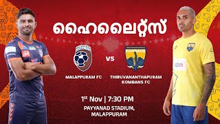 Match 30 Malappuram FC v Trivandrum Kombans FC  Malayalam Highlights  Super League Kerala 2024 [upl. by Eynaffit]