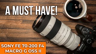 Sony FE 70200 f4 Macro G OSS II The ONE LENS You Need [upl. by Bartolome898]