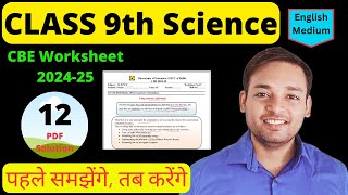 Class 9 Science Worksheet 12 Solution 202425 I CBE worksheet 202425  science Worksheet 12 Class 9 [upl. by Naraa]