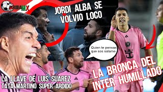 FRACASO de Tigres Toda la Bronca de Messi y Jordi Alba Martino bien ARDIDO Concacruda [upl. by Annaihr]