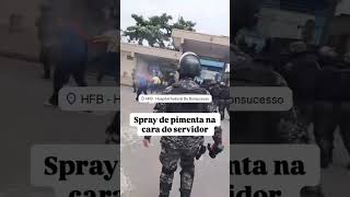 Spray de pimenta nos servidores federais no Rj enfermaria auxiliardeenfermagem enfermagem [upl. by Donia720]