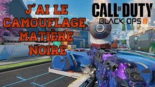 COD BO3  JAI LE CAMOUFLAGE MATIÈRE NOIRE [upl. by Meehsar127]