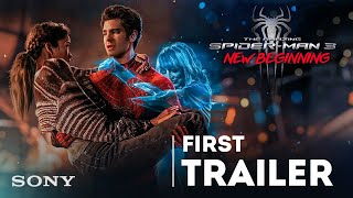 THE AMAZING SPIDER MAN 3 New Beginning – Trailer 2026  Andrew Garfield [upl. by Alaikim703]