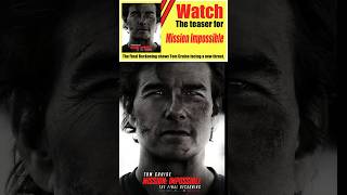 Watch  Mission Impossible  The teaser for Mission Impossible  Tom Cruise [upl. by Barnard]