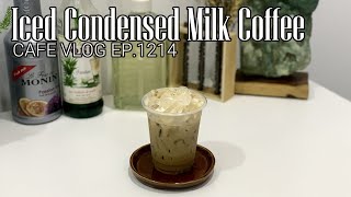 Cafe Vlog EP1214  Iced Condensed Milk Coffee  Coffee drinks  Coffee recipe [upl. by Menashem]