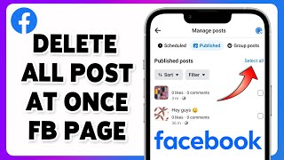 How To Delete Facebook Page Posts All At Once 2024  Bulk Post Removal Tutorial [upl. by Ecneps934]