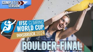 IFSC Innsbruck Bouldering worldcup 2024  Final WOMEN│Full replay [upl. by Eillat]