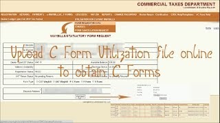 Upload C Form Utilization File Excel online to obtain C Forms [upl. by Sexela]