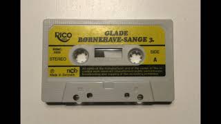 Glade Børnehave Sange 3 [upl. by Ingelbert]