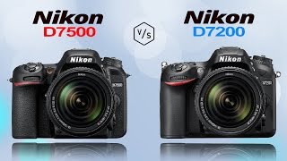 Nikon D7500 vs Nikon D7200 [upl. by Moule]