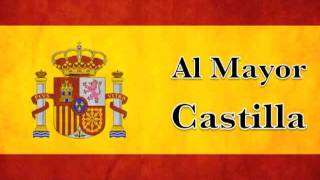 Al Mayor Castilla [upl. by Allista]