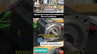 Consejos industriales servomotores  prueba dinámica  Siemens [upl. by Gertruda584]