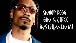 Snoop Dogg  Gin N Juice Instrumental W Hook [upl. by Gnanmas145]