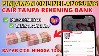 PINJAMAN ONLINE LANGSUNG CAIR TANPA REKENING BANK  UANG KAMU TERIMA CASH DI RUMAH [upl. by Saloma]