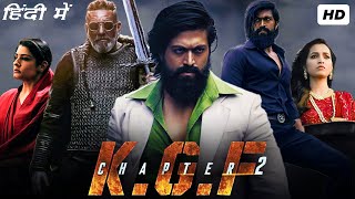 KGF Chapter 2 Full Movie In Hindi  YASH Sanjay Dutt  Prashant Neel KGF 2 1080p HD Facts amp Review [upl. by Aitram801]