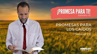 Episodio 45 Promesas para los Caídos [upl. by Asha]