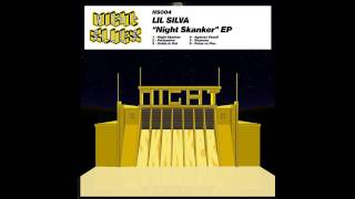 Lil Silva  Night Skanker [upl. by Ailliw]