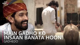 Gadha Banega Insaan ft Vikrant Massey  Gadhedo  Amazon miniTV [upl. by Tatia806]