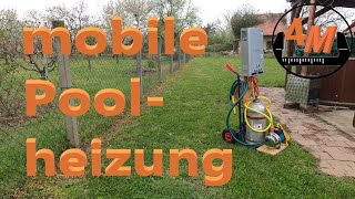 mobile Poolheizung 👷 selber bauen  4M [upl. by Mignon]