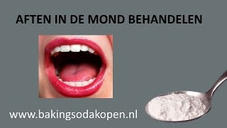 Aften in mond of op tong behandelen met zuiveringszout [upl. by Ibrab]