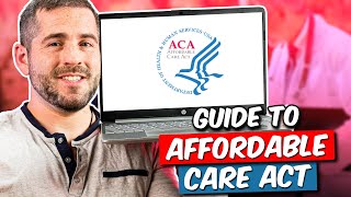 ACA 101 A Comprehensive Guide to the Affordable Care Act [upl. by Chema]