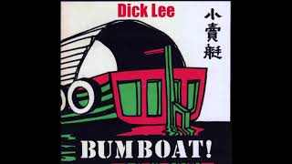 Dick Lee  Bumboat [upl. by Lhok]