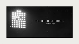 Taylor Swift  So High School Official Lyric Video [upl. by Constancia]