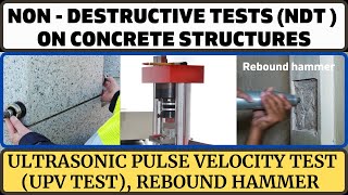 Non Destructive Testing Methods  NDT  Ultrasonic pulse velocity testing  UPV test  Rebound [upl. by Hinch]