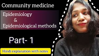 Epidemiology amp Epidemiological methods  Community medicine  psm communitymedicine norcet cho [upl. by Leehar531]