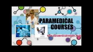 PARAMEDICAL COURSES [upl. by Aillicirp]