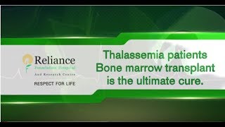 Bone Marrow Transplant the ultimate cure for Thalassemia patients [upl. by Sievert701]