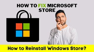 How to Fix Microsoft Store Not Working  Reinstall Microsoft Store [upl. by Jaquith]