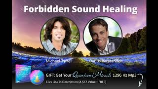 Michael Tyrrell and Darius Barazandeh Wholetones Solfeggio Healing Sounds  440 Hz [upl. by Lerim]