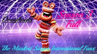 The Masked Singer UK  Doughnuts  Season 3 Full [upl. by Nnainot]