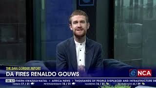 WATCH  The Dan Corder Report  DA fires Renaldo Gouws [upl. by Zusman840]