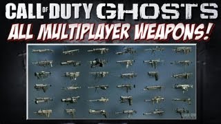 COD Ghosts All Multiplayer GunsWeapons COD Ghosts Multiplayer Information [upl. by Pudens]