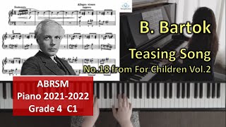 Bartok  Teasing Song ABRSM Piano Grade 4 C1 [upl. by Silvan]