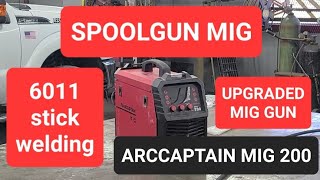 ARCCAPTAIN MIG 200 aluminum MIG welding and stick welding 6011 [upl. by Sidonnie239]