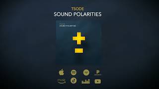 Tsode  Trailer Sound Polarities Nov2024 [upl. by Jamil]