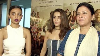 Parched Movie 2016 Cast Interview  Radhika Apte Surveen Chawla Tanishtha Chatterjee Leena Yadav [upl. by Gibrian530]