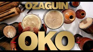 Ozaguin  Oko [upl. by Tur]