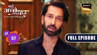 Contract Marriage Ka The End  Bade Achhe Lagte Hain 3  Ep 57  Full Episode  11 August 2023 [upl. by Nolyaj]