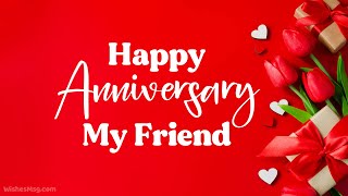 Wedding Anniversary Wishes For Friend  Happy Anniversary Friend  Wishesmsgcom [upl. by Shugart]