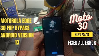 Motorola Edge 30 Frp Bypass Android Version 13 Without Pc  Motorola Android 13 Frp Bypass New 2024 [upl. by Akitahs]