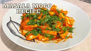 Masala Mogo Recipe  Chilli Cassava Chips [upl. by Vtarj]