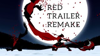 Red Trailer Remake AMV RWBY [upl. by Bullard]